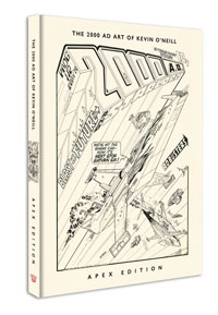 The 2000AD Art of Kevin O'Neill: APEX EDITION