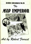 Archive Adventures No. 16: The Mad Emperor (Limited Edition)