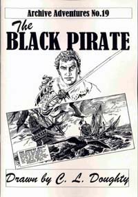 Archive Adventures No. 19: The Black Pirate (Limited Edition)