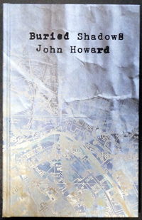 Buried Shadows (Limited Edition)