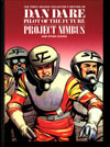 Dan Dare Volume 10 Project Nimbus & Mission of the Earthmen (Deluxe Collector's Edition)