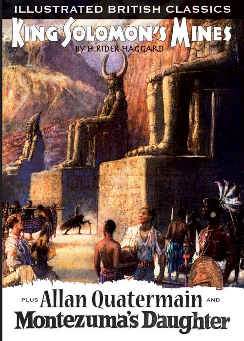 King Solomon's Mines plus Allan Quatermain plus Montezuma's Daughter