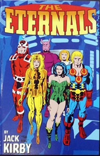 The Eternals by Jack Kirby: Monster-Size Edition