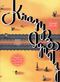 Krazy and Ignatz: The Complete Full Page Comic Strips 1937-1938 (Shifting Sands Dusts its Cheeks�)