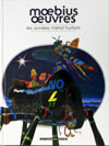 Moebius Oeuvres: Les Ann�es M�tal Hurlant