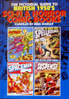 The Pictorial Guide to British 1950's Sci-Fi & Horror Comic Books (Limited Edition)