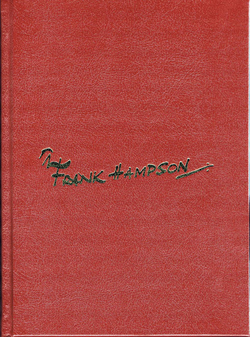 Tomorrow Revisited: A Celebration of the Life and Art of Frank Hampson (Deluxe Leatherbound #30/100) (Signed) (Limited Edition) at The Book Palace