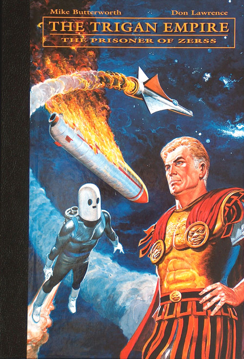 The Trigan Empire Volume  8: The Prisoner of Zerss (Complete Don Lawrence Collectio) (Limited Edition)