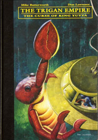 The Trigan Empire Volume  9: The Curse Of King Yutta (Complete Don Lawrence Collection) (Limited Edition)